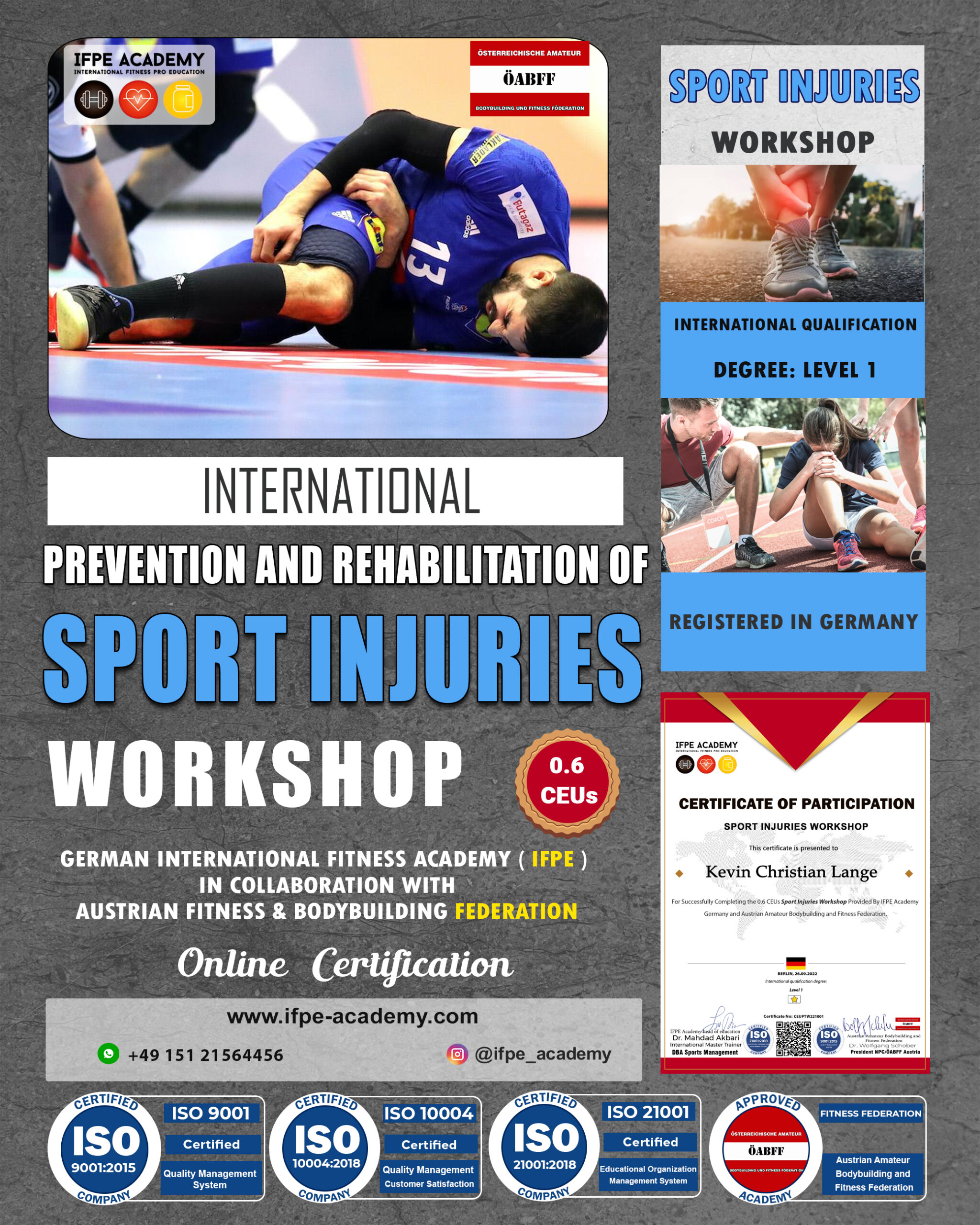 Prevention and rehabilitation of sport injuries